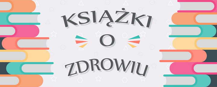 Książki i Zdrowie